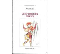 La deformazione estetica