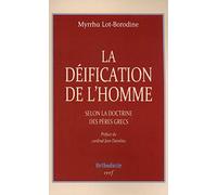 La déification de l'homme selon la doctrine des Pères grecs