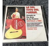 La Del Soto Del Parral - Zarzuela En Dos Actos De Maestros Soutullo & Vert