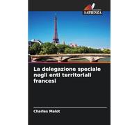 La delegazione speciale negli enti territoriali francesi