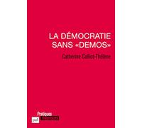 La démocratie sans "démos"