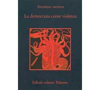 La democrazia come violenza