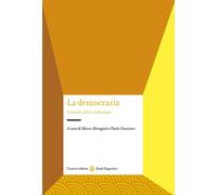 La democrazia. Concetti, attori, istituzioni - Almagisti Marco, Graziano Paolo
