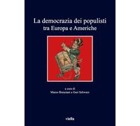 La democrazia dei populisti tra Europa e Americhe