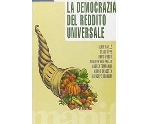 La democrazia del reddito universale