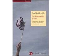 La democrazia di Dio. La religione americana nell'era dell'impero e del terrore