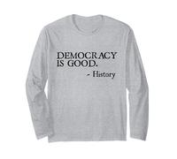 La democrazia è buona - verità Senza Tempo Idea radicale Maglia a Manica