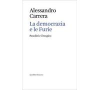 La democrazia e le Furie. Pasolini e il tragico