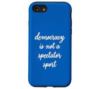 La democrazia non è uno sport spettatore Custodia per iPhone SE (2020) / 7/8