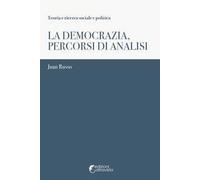 La democrazia, percorsi di analisi