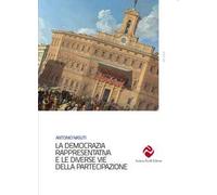 La democrazia rappresentativa e le diverse vie della partecipazione