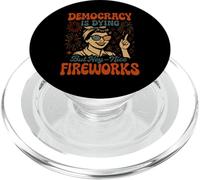 La democrazia sta morendo ma bei fuochi d"artificio 4 luglio Groovy PopSockets PopGrip per MagSafe