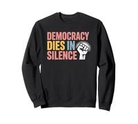 La democrazia vintage muore in silenzio per mantenere la democrazia in America Felpa