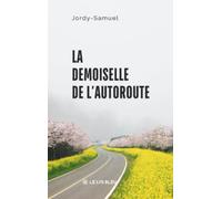 La demoiselle de l'autoroute