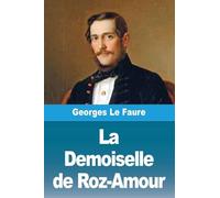 La Demoiselle de Roz-Amour