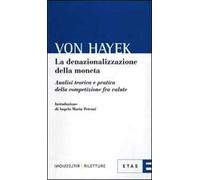 La denazionalizzazione della moneta