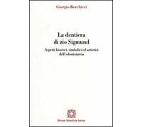 La dentiera di zio Sigmund