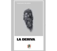 La deriva - Delorda Graziano