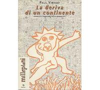La deriva di un continente. Conflitti e territorio nella modernità