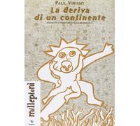 La deriva di un continente. Conflitti e territorio nella modernità