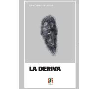 La deriva [Paperback] [Oct 06, 2025] Delorda, Graziano