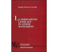 La derivazione lessicale in cinese mandarino