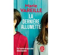 La dernière allumette: roman