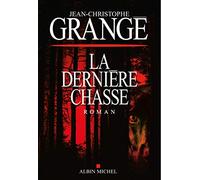 La dernière chasse