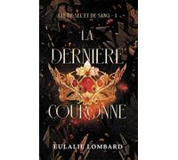La dernière couronne