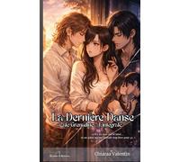 La Dernière Danse: Café Grenadine - L'Intégrale