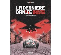 La dernière danse: Grand Prix de Belgrade 1939