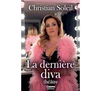 La dernière diva (théâtre)