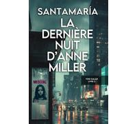 La dernière nuit d’Anne Miller