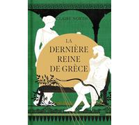 La dernière Reine de Grèce