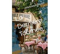La Dernière Tournée