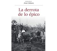 La derrota de lo épico: 34