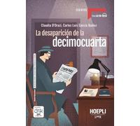 La desaparición de la decimocuarta. B1. Con e-book. Con espansione online