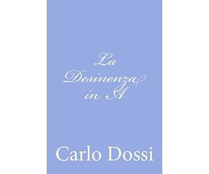 La Desinenza in A