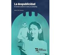 La despublicidad: El branded content en la radio y el podcasting