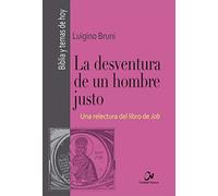 La desventura de un hombre justo