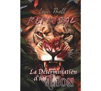 La Détermination d'un Lion: Reprisal 11
