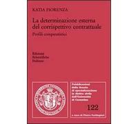 La determinazione esterna del corrispettivo contrattuale