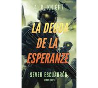 La Deuda de la Esperanza: 3