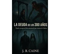 La Deuda de los 300 Años: Nadie Puede Escapar al Frio que Emana Salem
