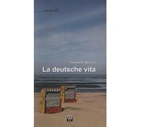 La deutsche vita