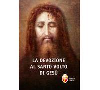 La devozione al santo volto di Gesù