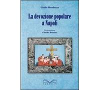La devozione popolare a Napoli