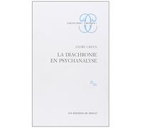 La Diachronie En Psychanalyse