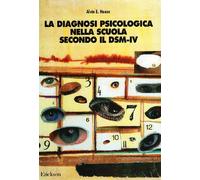 La diagnosi psicologica nella scuola secondo il DSM-IV