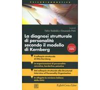 La diagnosi strutturale di personalità secondo il modello di Kernberg